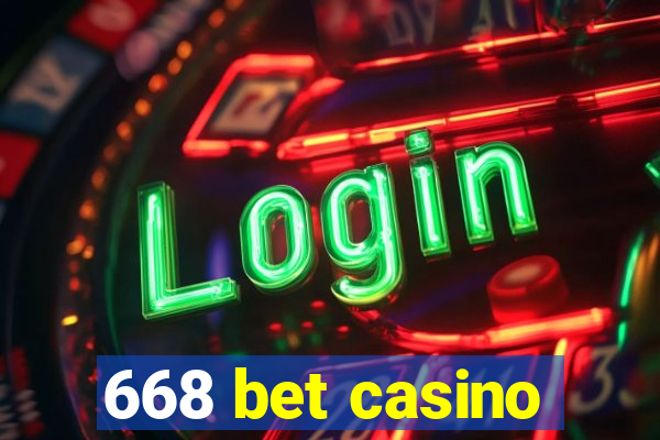 668 bet casino